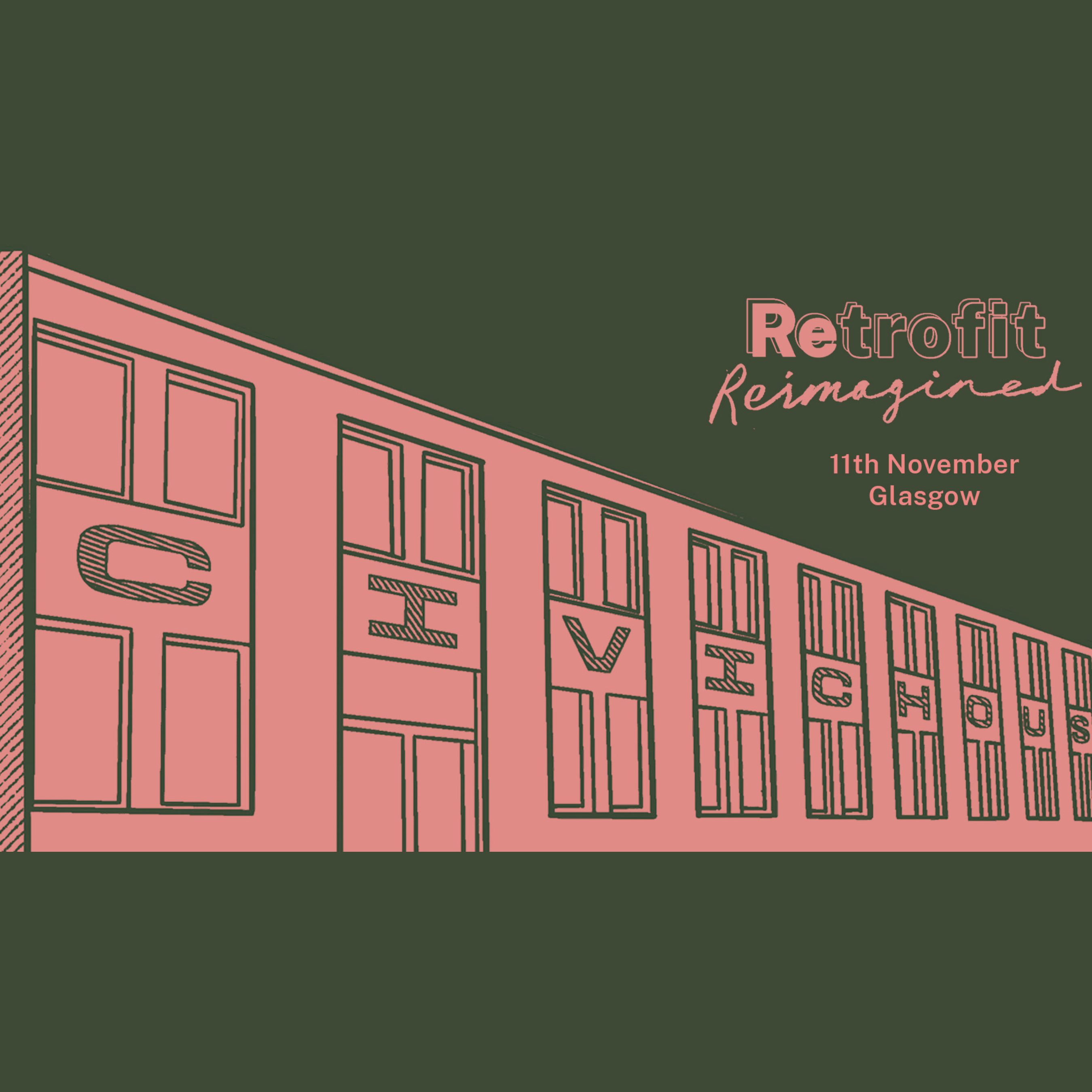 Illustration of Civic House with words 'Retrofit Reimagined', colours are pink and green